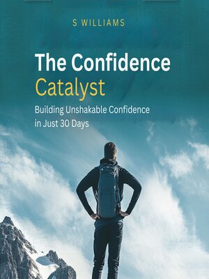 cover image of The Confidence Catalyst